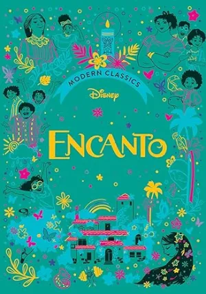 DISNEY'S ENCANTO MODERN CLASSIC STORYBOOK